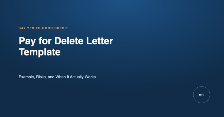 Pay for Delete Letter Template - Say Yes To Good Credit